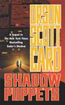 Shadow puppets | 9999903425854 | Orson Scott Card