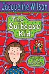 The suitcase kid | 9999903310617 | Jacqueline Wilson; illustrated by Nick Sharratt