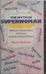 The Myth of Superwoman | 9999903521815 | Resa L. Dudovitz