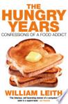The Hungry Years | 9999903351146 | William Leith,