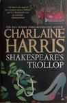 Shakespeare's Trollop | 9999903474692 | Charlaine Harris