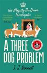 A Three Dog Problem | 9999903504566 | S. J. Bennett