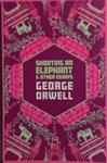 Shooting an Elephant and Other Stories | 9999903484820 | George Orwell