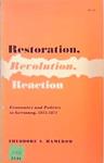 Restoration, Revolution, Reaction | 9999903387428 | Theodore S. Hamerow