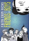 Friends with Boys | 9999903442554 | Faith Erin Hicks