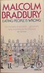 Eating people is wrong | 9999903296409 | Malcolm Bradbury
