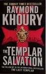 The Templar Salvation | 9999903435051 | Raymond Khoury,