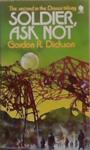Soldier, Ask Not | 9999903263630 | Gordon R. Dickson