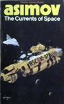 The Currents of Space | 9999903435532 | Isaac Asimov