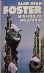 Mission to Moulokin | 9999903360223 | Alan Dean Foster