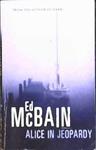 Alice in Jeopardy | 9999902882658 | Ed McBain