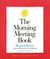 The Morning Meeting Book | 9999903187158 | Roxann Kriete