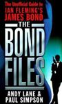 The Bond Files | 9999903271352 | Andy Lane Paul Simpson