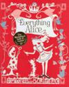 Everything Alice | 9999903365341 | Hannah Read-Baldrey Christine Leech