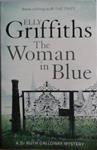 The Woman in Blue | 9999903482901 | Elly Griffiths