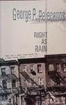 Right as Rain | 9999903383529 | George P. Pelecanos