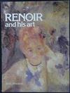 Renoir and His Art | 9999903434375 | Keith Wheldon Auguste Renoir