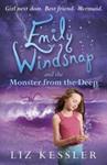 Emily Windsnap and the Monster from the Deep | 9999903486572 | Liz Kessler