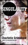 Singularity | 9999902981955 | Charlotte Grimshaw