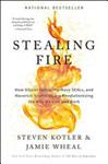 Stealing Fire | 9999903367536 | Steven Kotler Jamie Wheal
