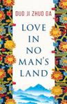 Love in No Man's Land | 9999902713242 | Duo Ji Duo Ji Zhuo Ga