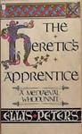The Heretic's Apprentice | 9999903528104 | Peters, Elis
