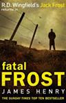 Fatal Frost | 9999903467366 | James Henry