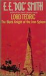 Lord Tedric-The Black Knight of the Iron Sphere | 9999903263197 | Smith, E.E.