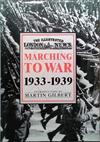 Marching to War, 1933-1939 | 9999903434078 | Martin Gilbert