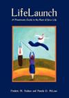 Life Launch | 9999903519225 | Frederic M. Hudson Pamela D. McLean