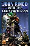 Into the Looking Glass | 9999903316411 | John Ringo