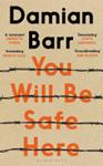 You Will be Safe Here | 9999903455431 | Damian Barr