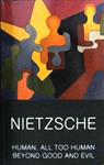 Human. All too human. Beyond Good and Evil | 9781840225914 | Nietzsche, Friedrich Wilhelm