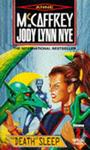 The Death of Sleep | 9999903500469 | Anne McCaffrey