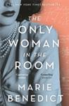 The Only Woman in the Room | 9999903439196 | Marie Benedict