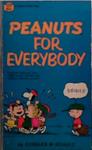 Peanuts for Everybody | 9999903504160 | Charles M. Schulz