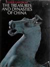 The Treasures and Dynasties of China | 9999903468943 | Bamber Gascoigne