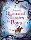 Illustrated Classics for Boys | 9781409500391 | Rachel Firth Lesley Sims