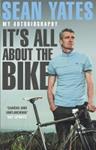 Sean Yates - It's All about the Bike | 9999903382614 | Sean Yates