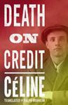 Death on Credit | 9999903522720 | Louis-Ferdinand Céline