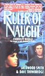 Ruler of Naught | 9999902853658 | Smith, Sherwood