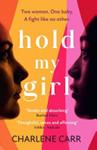 Hold My Girl | 9999903299233 | Charlene Carr