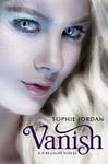 Vanish: A Firelight Novel | 9999903041818 | Sophie Jordan