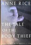 The tale of the body thief | 9999902833681 | Rice, Anne