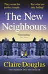 The New Neighbours | 9999903427797 | Claire Douglas