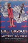Mother Tongue: The English Language | 9999903454373 | Bryson, Bill