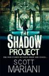 The Shadow Project | 9999903526636 | Scott Mariani,