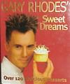 Gary Rhodes' Sweet Dreams | 9999903284598 | Gary Rhodes