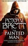 The Painted Man. Peter V. Brett | 9999903373087 | Peter V. Brett,
