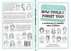 How Could I Forget You! | 9999903508380 | Brent Sverdloff